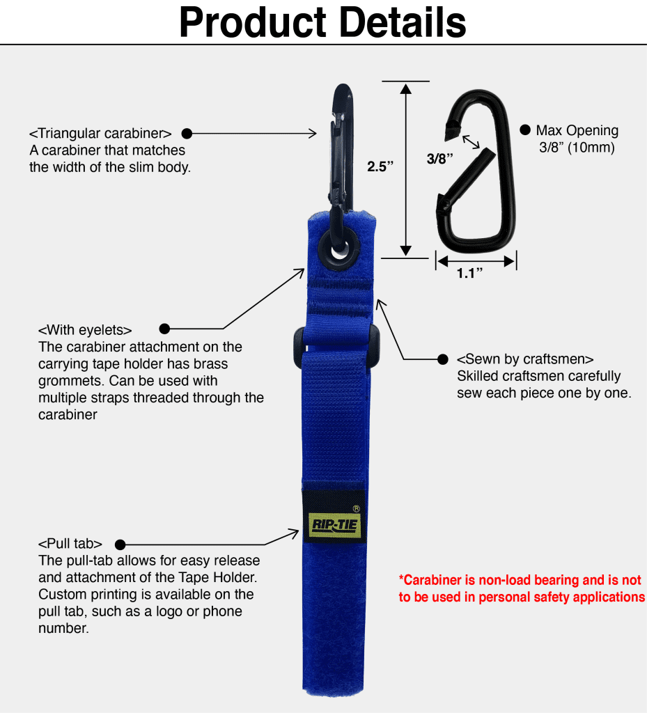 Rip-Tie - TH-H34 - One Inch Wide TapeHolder with Carabiner, 1″ x 34″