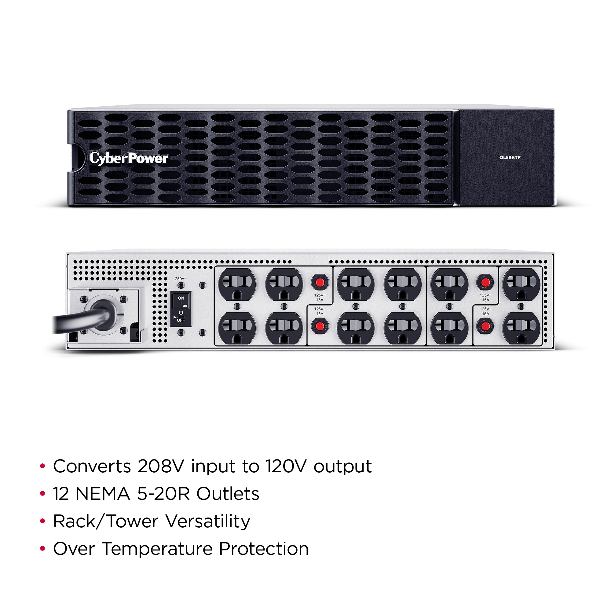 CYBERPOWER - OL5KSTF - 5KVA/5KW 208V to 120V Step-down Transformer, 2U RT convertible, (12) NEMA 5-20R outlets, and 3-year warranty