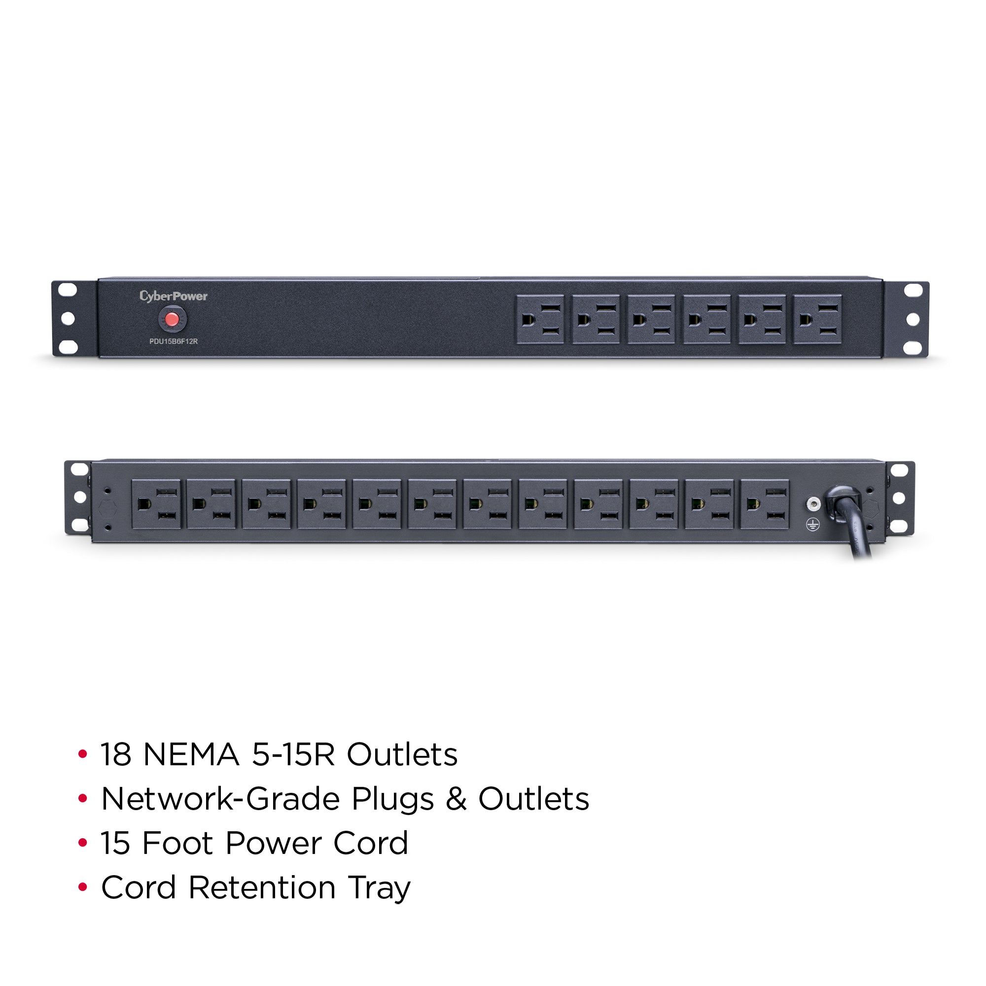 Cyber Power - PDU15B6F12R - 15A (Derated to 12A), 120 V, 50Hz/60Hz, NEMA 5-15P plug, 18 NEMA 5-15R, 1U Rackmount, 15 ft Cord