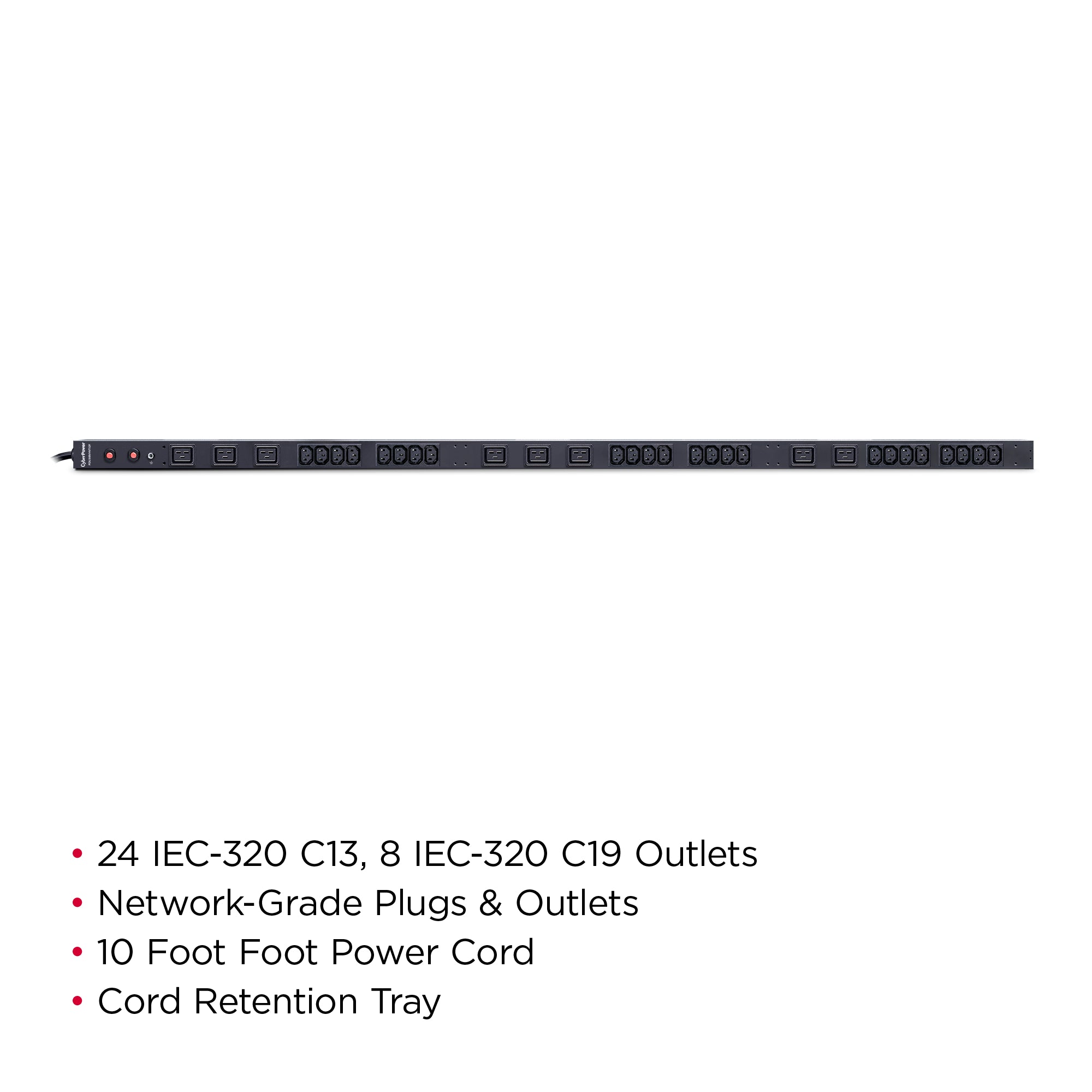 Cyber Power - PDU30BVHVT32F - 30A (Derated to 24A), 200 - 230 V, 50Hz/60Hz, NEMA L6-30P plug, 32 IEC-320, 0U Rackmount, 10 ft cord